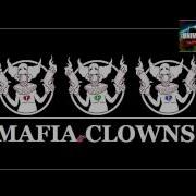 Mafia Clowns Empty