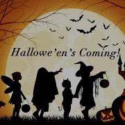 Halloween Is Coming