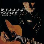 Always Now Willie Nelson