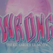 The Kid Laroi Wrong Instrumental