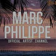 Marc Philippe You Love Me Tonight Original Mix