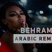 Arabic Remix Behram Burak Balkan Remix