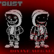 Divine Dustdust Sans Remix Cover