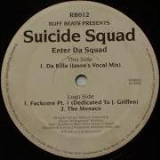 Suicide Squad Da Killa