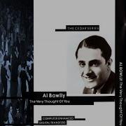 The Very Thought Of You Al Bowlly Ray Noble And His Orchestra