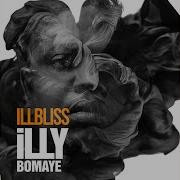 Be Yourself Illbliss