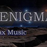 Enigma Tic Лучшая Музыка Для Души