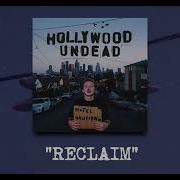 Reclaim Hollywood Undead