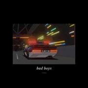 Bad Boys Tiktok Slowed