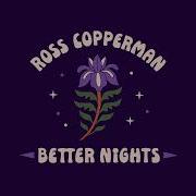 Ross Copperman Better Nights