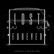 Lost Forever От Sergio Valentino