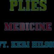 Medicine Plies Feat Keri Hilson Instrumental