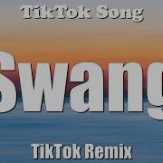 Swang Tiktok