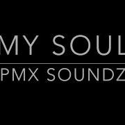 My Soul Pmx Soundz