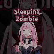 Mori Zombie Sleep