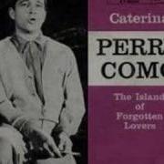 Perry Como Caterina