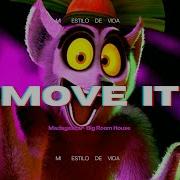 Move It Remix