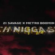 Rich Ni A Shit Metro Boomin