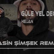 Heijan X Güle Yel Değdi Para Yasin Şimşek Remix Drill Mix