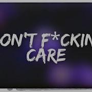 I Don T Fracking Care Edit