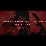 Narcissistic Personality Disorder Rock Version By Kiystt Slowed Reverbed