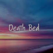 Death Bed 1 Hour