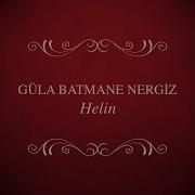 Xezal Gula Batmane Nergiz