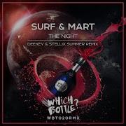 Mart The Night Deekey Stellix Summer Radio Edit