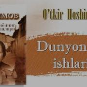 Dunyoni Ishlari Otkir Hoshimov