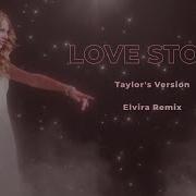 Taylor Swift Love Story Elvira Remix