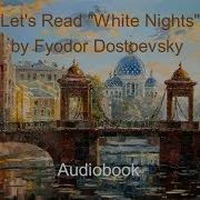 White Nights Fyodor