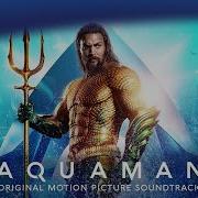 Aquaman Atlantis Theme