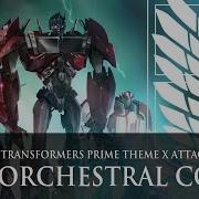 Transformers Prime X Attack On Titan Epic Orchestral Cover By Koldjaeger