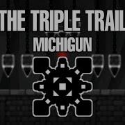 Duble Triple Trail Geometry Dash Full Song