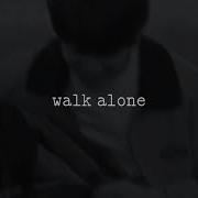 Pvris Walk Alone Slowed