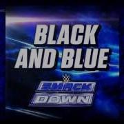 Cfo Wwe Black And Blue Smackdown