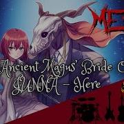 Junna Here The Ancient Magus Bride Op Full Feat Rena Intense