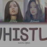 Blackpink На Русском Whistle