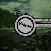 Paradise Downfall Original Mix