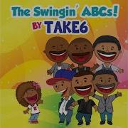 Take 6 The Swingin Abcs