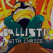 Ballistic With Lyrics Friday Night Funkin Vs Whitty Mod Cover