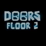 Doors Floor 2 Ost Vol 2 Descent