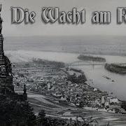 Die Wacht Am Rhein