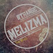 Strange Melizma Freedom