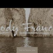 Get To Know You Cody Francis