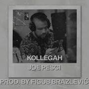 Joe Pesci Kollegah