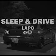 Lapo Sleep Drive