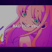 Bad For You Meme