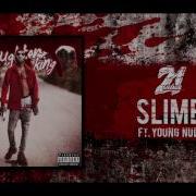 Slime 21 Savage