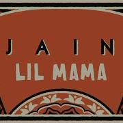 Lil Mama Jain